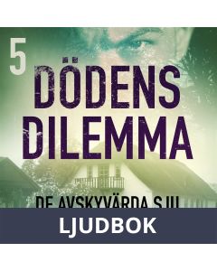 Dödens dilemma 5 - De avskyvärda sju, Ljudbok