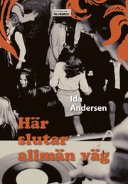 Här slutar allmän väg