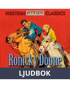 Ronicky Doone, Ljudbok