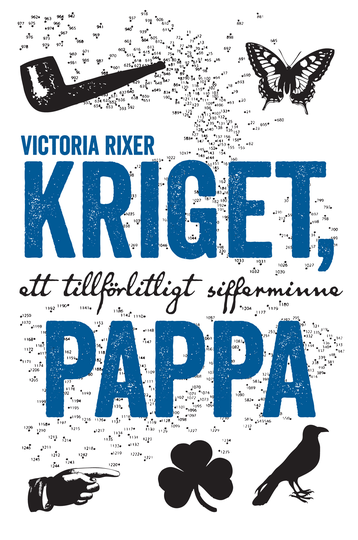 Kriget, Pappa - Ett Tillförlitligt Sifferminne
