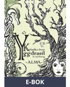 Krönika över Yggdrasil, Alma, E-bok