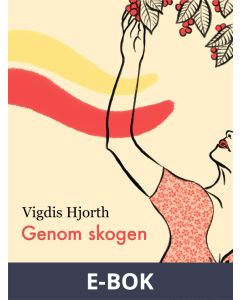 Genom skogen, E-bok