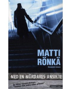 Med en mördares ansikte