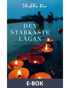 Den starkaste lågan: Två väninnors oskiljaktiga vänskap, E-bok