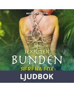 Sexriten: Bunden, Ljudbok
