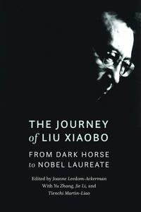 The Journey of Liu Xiaobo