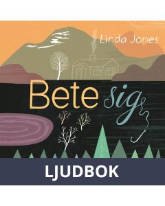 Bete sig, Ljudbok