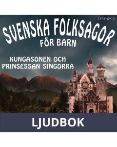 Svenska folksagor för barn - Del 3, Ljudbok