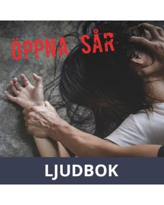 Öppna sår, Ljudbok