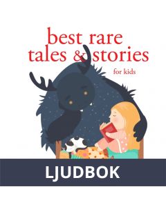 Best Rare Tales and Stories, Ljudbok
