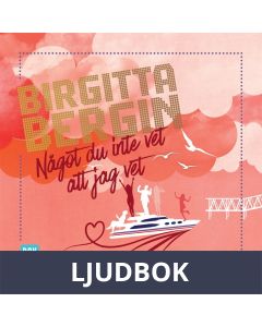 Något du inte vet att jag vet, Ljudbok