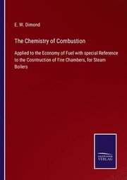 The Chemistry of Combustion