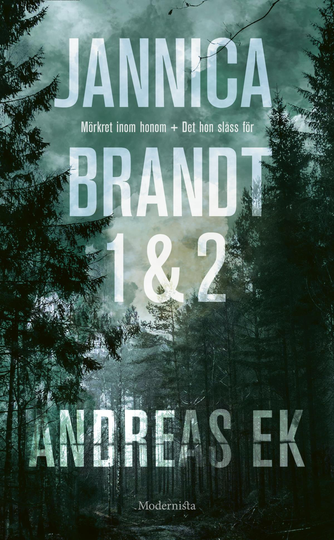Jannica Brandt, Del 1 Och 2
