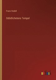 Odoedlichetens Tempel