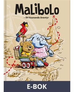 Malibolo : ett hissnande äventyr, E-bok