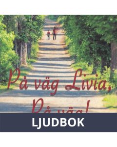 På väg, Livia, På väg!, Ljudbok