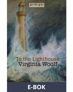 To the Lighthouse, E-bok