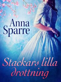 Stackars lilla drottning
