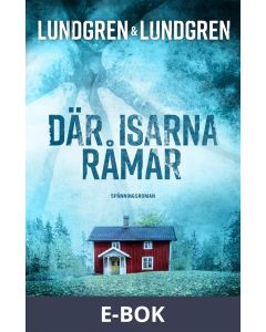 Där isarna råmar, E-bok