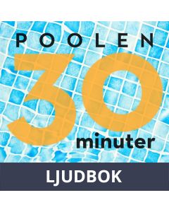 30 minuter semester- POOLEN, Ljudbok
