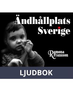 Ändhållplats Sverige, Ljudbok