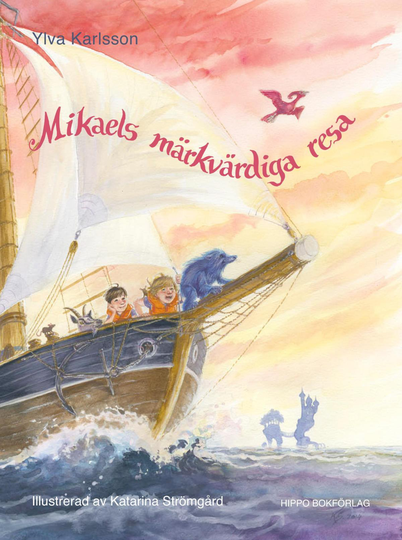 Mikaels Märkvärdiga Resa