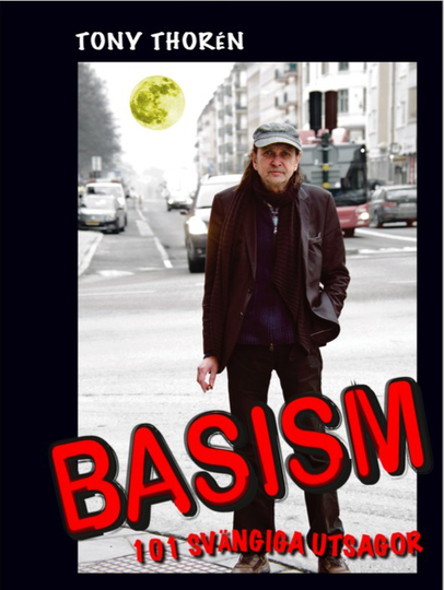 Basism - 101 Svängiga Utsagor
