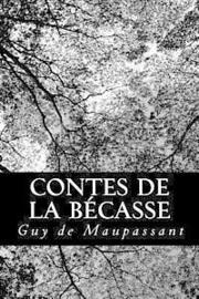 Contes de la Bécasse