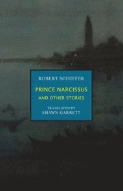 Prince Narcissus and Other Stories
