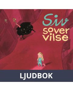 Siv sover vilse, Ljudbok