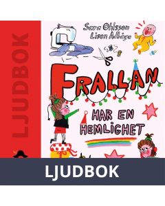 Frallan har en hemlighet, Ljudbok