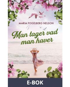 Man tager vad man haver, E-bok