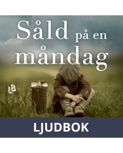 Såld på en måndag, Ljudbok