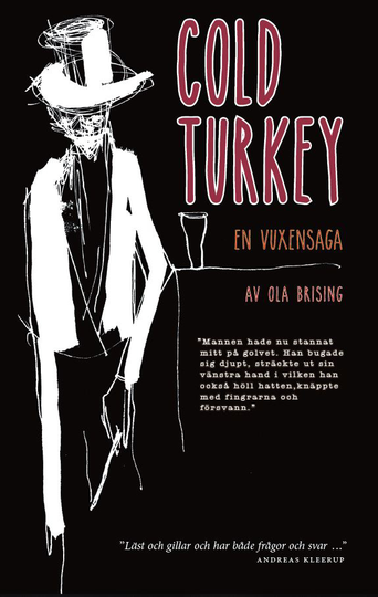 Cold Turkey - En Vuxensaga