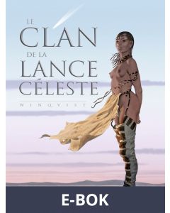 Le Clan de la Lance Céleste, E-bok