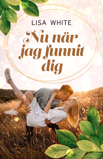 Nu När Jag Funnit Dig