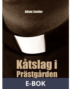 Kåtslag i Prästgården: En erotisk novell, E-bok