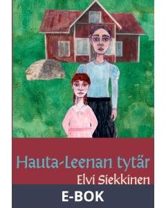 Hauta-Leenan tytär, E-bok