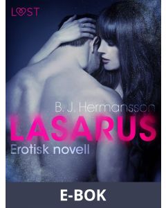 Lasarus - Erotisk novell, E-bok