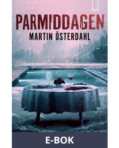 Parmiddagen, E-bok