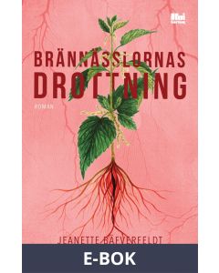 Brännässlornas drottning, E-bok