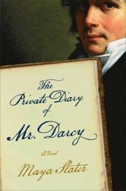 The Private Diary of Mr. Darcy