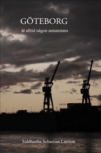 Göteborg Är Alltid Någon Annanstans