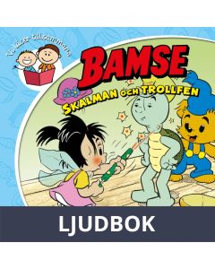 Skalman och trollfen, Ljudbok