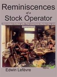 Reminiscences of a Stock Operator (Annotated Edition)