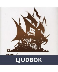 Piraterna - De svenska fildelarna som plundrade Hollywood, Ljudbok