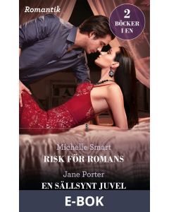 Risk för romans/En sällsynt juvel, E-bok