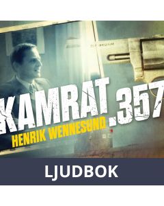 Kamrat .357, Ljudbok