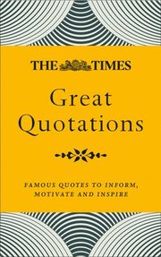 The Times Great Quotations