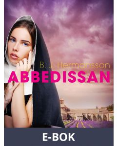 Abbedissan - erotisk novell, E-bok